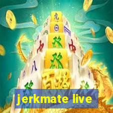 jerkmate live